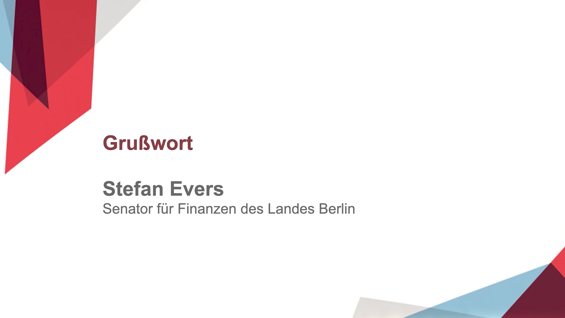 Grußwort von Stefan Evers, Senator für Finanzen des Landes Berlin